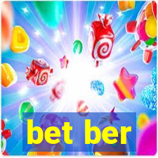 bet ber